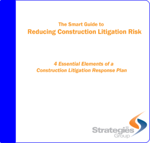 Smart Guide: Construction Litigation Response Plan