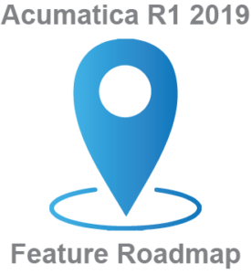 Check out the Acumatica R1 2019 Feature Roadmap!