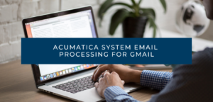 Acumatica Gmail